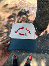 Load image into Gallery viewer, "Dating Apps Suck" Snapback
